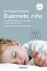 Duermete Nino / 5 Days to a Perfect Night's Sleep for Your Child (Spanish, Paperback) - Eduard Estivill Photo