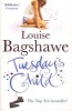 Tuesday's Child (Paperback) - Louise Bagshawe Photo