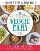 Veggie Mama - A Fun, Wholesome Guide to Feeding Your Kids Tasty Plant-Based Meals (Paperback) - Doreen Virtue Photo