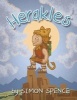 Herakles - Book 5- Early Myths: Kids Books on Greek Myth (Paperback) - Dr Simon Spence Photo