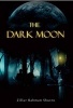 The Dark Moon (Paperback) -  Photo