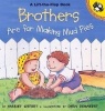 Brothers Are for Making Mud Pies (Hardcover) - Harriet Ziefert Photo