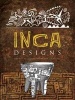 Inca Designs (Paperback) - Carol Belanger Grafton Photo