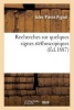 Recherches Sur Quelques Signes Stethoscopiques (French, Paperback) -  Photo