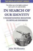 In Search of Our Identity - Understanding Behavior in Bipolar Disorder (Paperback) - John McManamy Photo