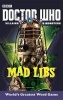 Doctor Who Villains and Monsters Mad Libs (Paperback) - Price Stern Sloan Photo