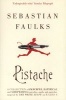 Pistache (Paperback) - Sebastian Faulks Photo