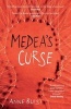 Medea's Curse: Shocking. Page-Turning. Psychological Thriller with Forensic Psychiatrist Natalie King (Paperback) - Anne Buist Photo