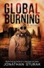 Global Burning - A Post-Apocalyptic Novel (Paperback) - Jonathan Sturak Photo