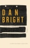 The Story of Dan Bright - Crime, Corruption, and Injustice in the Crescent City (Paperback) -  Photo