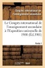 Le Congres International de L'Enseignement Secondaire A L'Exposition Universelle de 1900 (French, Paperback) - Congres International De LEnseignement Secondaire Photo