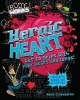 Body Works: Heroic Heart and Lungs (Paperback) - Anna Claybourne Photo