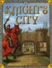 A Knight's City - With Amazing Pop-Ups and an Interactive Tour of Life in a Medieval City! (Hardcover) - Philip Steele Photo