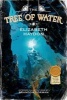 The Tree of Water (Hardcover) - Brandon Dorman Photo