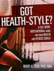 Got Health-Style? - A Six-Week Motivational Guide for Your Health and Fitness Goals (Paperback) - Mary A Tichi Photo