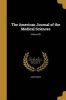 The American Journal of the Medical Sciences; Volume 85 (Paperback) -  Photo