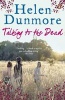 Talking to the Dead (Paperback) - Helen Dunmore Photo