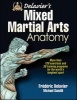 Delavier's Mixed Martial Arts Anatomy (Paperback) - Frederic Delavier Photo