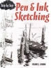 Pen & Ink Sketching Step by Step (Paperback, Dover) - Frank J Lohan Photo