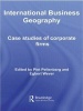 International Business Geography - Case Studies of Corporate Firms (Paperback) - Piet Pellenbarg Photo