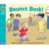 Bounce Back! (Paperback) - Cheri Meiners Photo