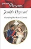 Marrying Her Royal Enemy (Paperback) - Jennifer Hayward Photo