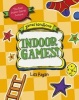 Indoor Games - The Best Indoor Games Around (Paperback) - Lisa Regan Photo