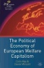 The Political Economy of European Welfare Capitalism (Paperback) - Colin Hay Photo