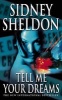 Tell Me Your Dreams (Paperback, New Ed) - Sidney Sheldon Photo