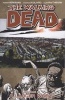 The Walking Dead, Volume 16: A Larger World (Paperback) - Charlie Adlard Photo