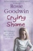 Crying Shame (Paperback) - Rosie Goodwin Photo