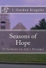 Seasons of Hope - 12 Sermons on Life's Passages (Paperback) - J Gordon Kingsley Photo