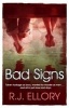 Bad Signs (Paperback) - RJ Ellory Photo