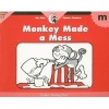 Monkey Made a Mess (Paperback) - Rozanne Lanczak Williams Photo