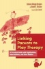 Linking Parents to Play Therapy - A Practical Guide with Applications , Interventions and Case Studies (Paperback) - Deborah Killough McGuire Photo