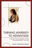 Turning Adversity to Advantage - A History of the Lipan Apaches of Texas and Northern Mexico, 1700-1900 (Paperback) - Nancy McGown Minor Photo