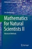 Mathematics for Natural Scientists II 2016 - Advanced Methods (Paperback, 1st ed. 2016) - Lev Kantorovich Photo