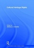 Cultural Heritage Rights (Hardcover, New Ed) - Anthony J Connolly Photo