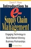 Introduction to E-Supply Chain Management - Engaging Technology to Build Market-Winning Business Partnerships (Hardcover) - David Frederick Ross Photo