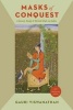 Masks of Conquest - Literary Study and British Rule in India (Paperback, 25th Anniversary edition) - Gauri Viswanathan Photo