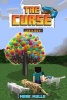 The Curse Trilogy (an Unofficial Minecraft Book for Kids Ages 9 - 12 (Preteen) (Paperback) - Mark Mulle Photo