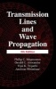 Transmission Lines and Wave Propagation (Hardcover, 4th Revised edition) - Philip C Magnusson Photo