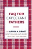 FAQ for Expectant Fathers (Paperback) - Armin Brott Photo