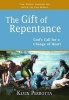 The Gift of Repentance - God's Call for a Change of Heart (Paperback) - Kevin Perrotta Photo