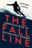 The Fall Line - America's Rise to Ski Racing's Summit (Paperback) - Nathaniel Vinton Photo