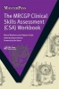 The MRCGP Clinical Skills Assessment (CSA) Workbook (Paperback, 1st New edition) - Monal Wadhera Photo