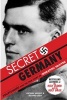 Secret Germany - Stauffenberg and the True Story of Operation Valkyrie (Paperback) - Michael Baigent Photo