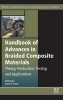 Handbook of Advances in Braided Composite Materials - Theory, Production, Testing and Applications (Hardcover) - Jason Carey Photo