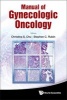 Manual of Gynecologic Oncology (Hardcover) - Christina S Chu Photo