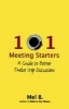 101 Meeting Starters - A Guide to Better Twelve Step Discussions (Paperback) - Mel B Photo